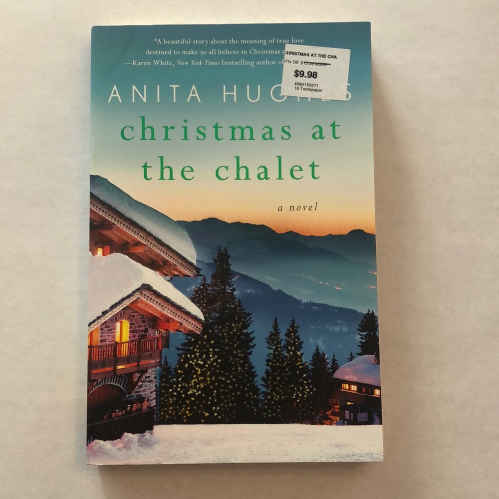 Christmas at the Chalet by Anita Hughes Paperback
